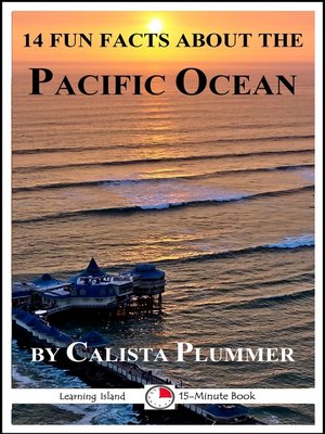 cover image of 14 Fun Facts About the Pacific Ocean